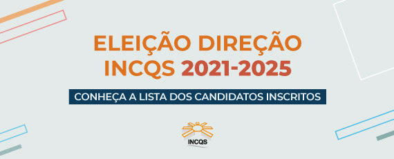 04 banner intranet eleicao direcao incqs candidatos