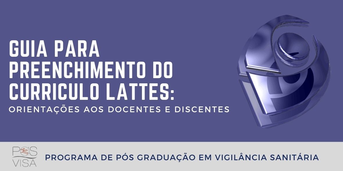 GUIA PARA PREENCHIMENTO DO LATTES PPGVS